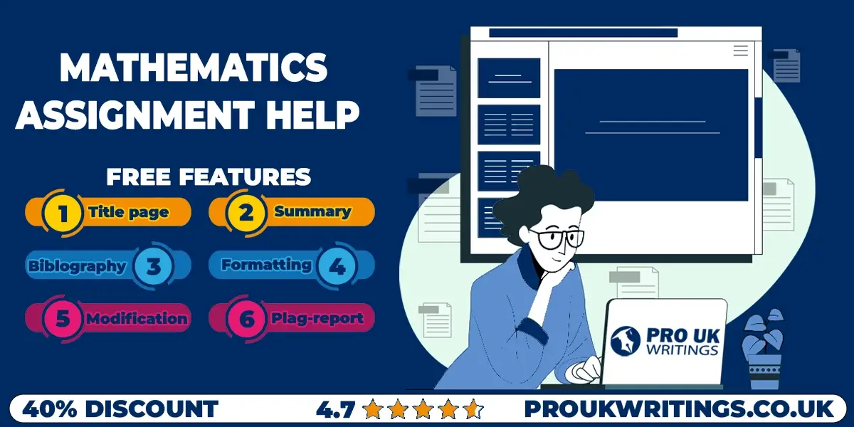 Mathematics Assignment Help UK @40% Off | Order Now!