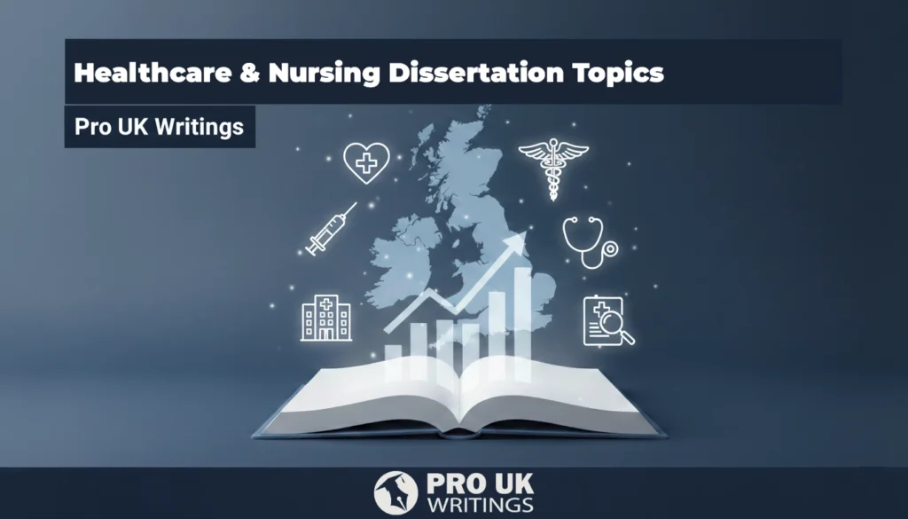 Healthcare & Nursing Dissertation Topics